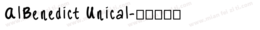 AlBenedict Unical字体转换